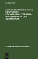 Positionen polnischer Literaturwissenschaft der Gegenwart