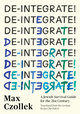 De-Integrate!