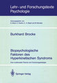 Biopsychologische Faktoren des Hyperkinetischen Syndroms