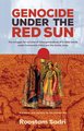 Genocide Under the Red Sun