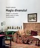 Magia divanului