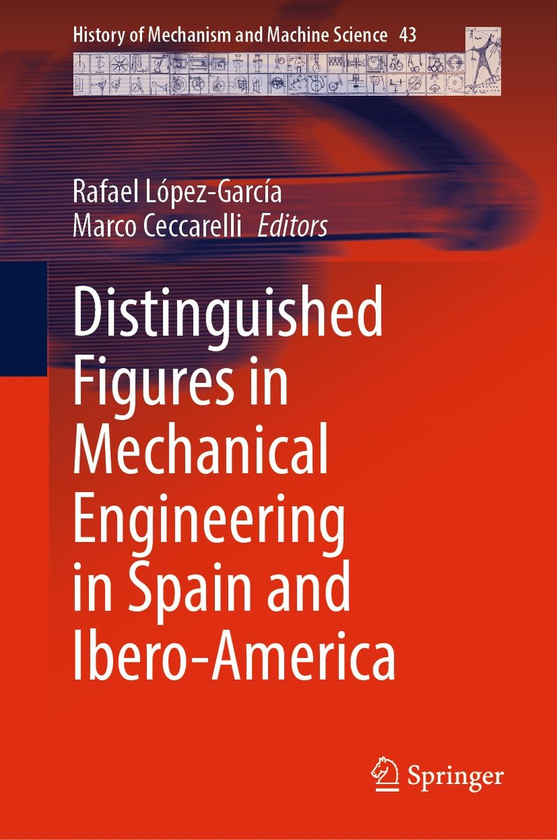 Distinguished Figures in Mechanical Engineering in Spain and Ibero-America