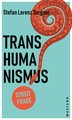 Transhumanismus