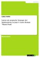 Latenz als utopische Strategie der Spätmoderne in Juan S. Guses Roman 'Miami Punk'