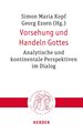 Vorsehung und Handeln Gottes