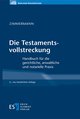 Die Testamentsvollstreckung