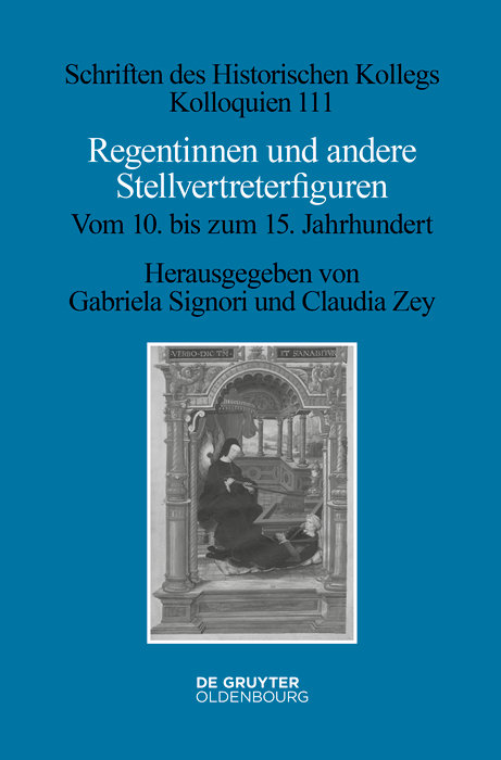 Regentinnen und andere Stellvertreterfiguren