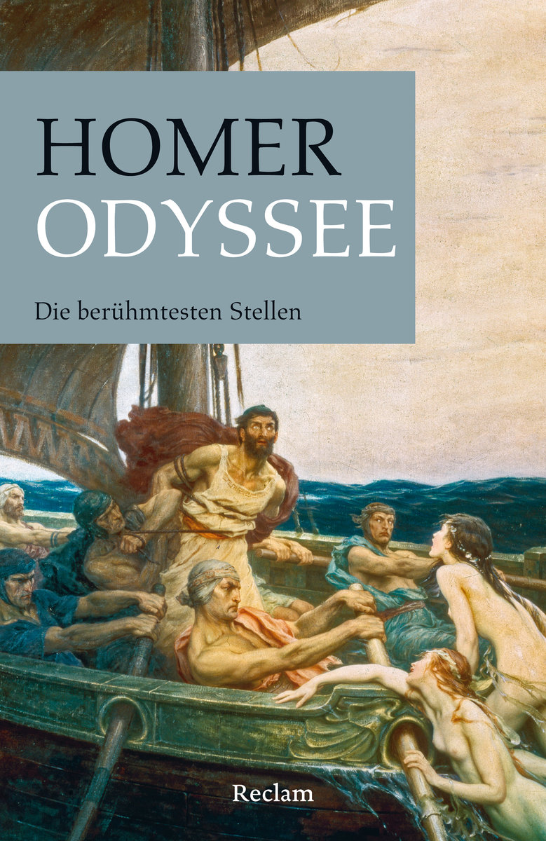 Odyssee. Die berühmtesten Stellen