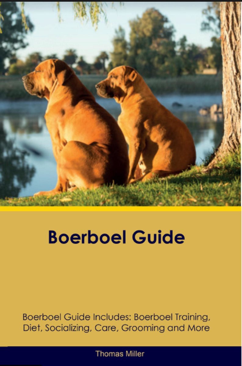 Boerboel Guide  Boerboel Guide Includes