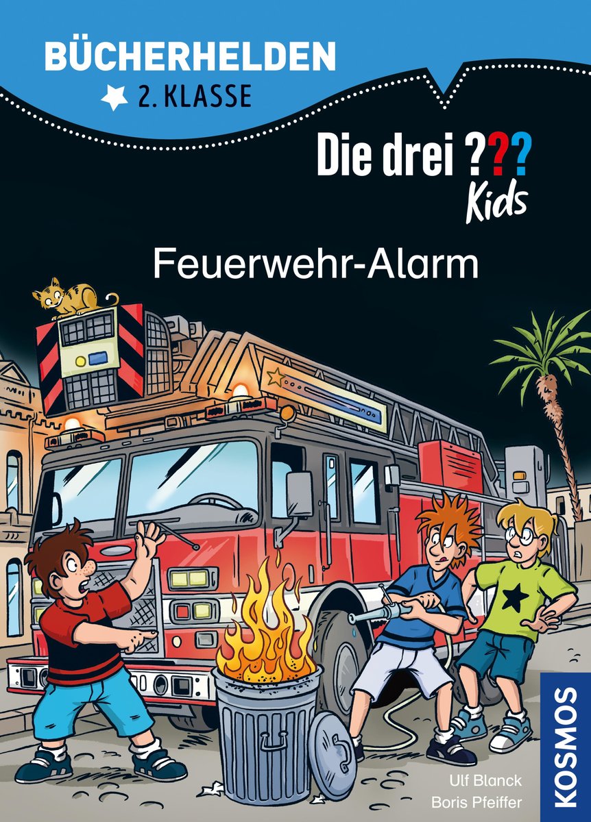 Die drei ??? Kids, Bücherhelden 2. Klasse, Feuerwehr-Alarm (drei Fragezeichen Kids)