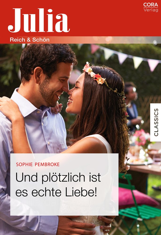 Und plötzlich ist es echte Liebe!