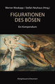 Figurationen des Bösen