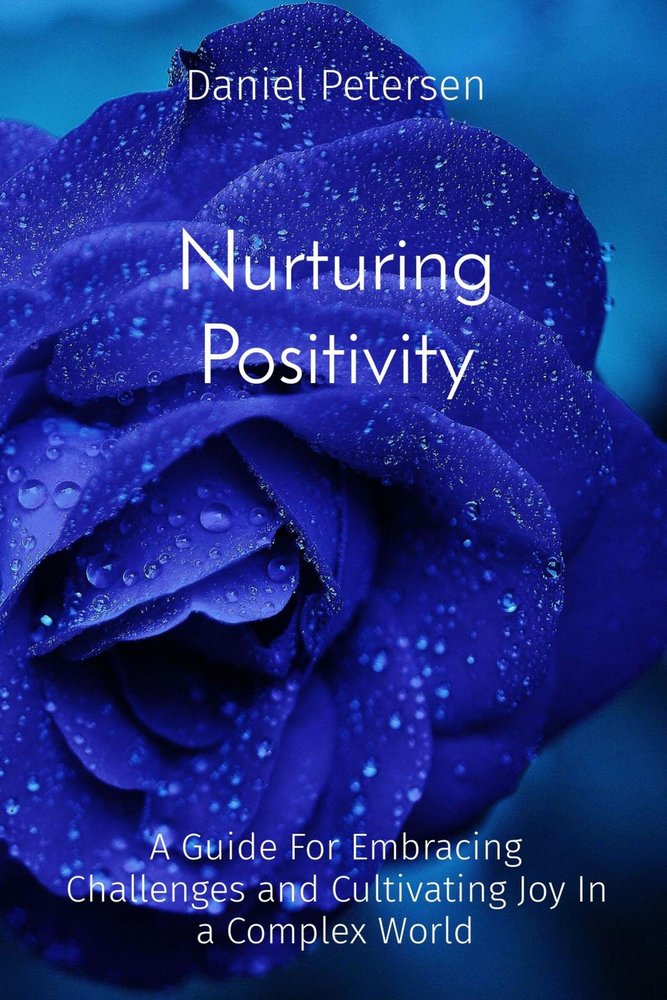 Nurturing Positivity