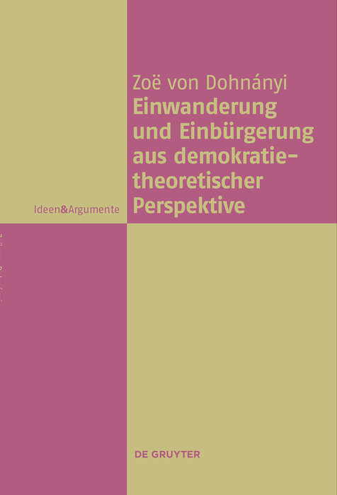 Einwanderung und Einbürgerung aus demokratietheoretischer Perspektive