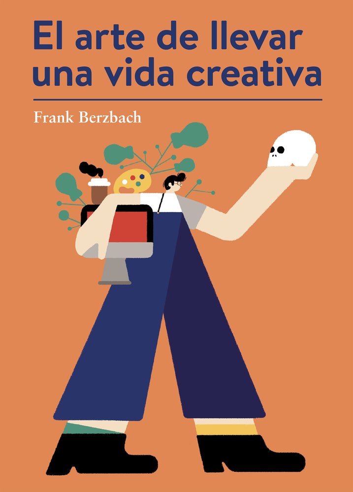 El arte de llevar una vida creativa