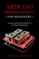 ARDUINO PROGRAMMING FOR BEGINNERS