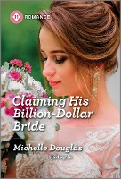 Claiming His Billion-Dollar Bride