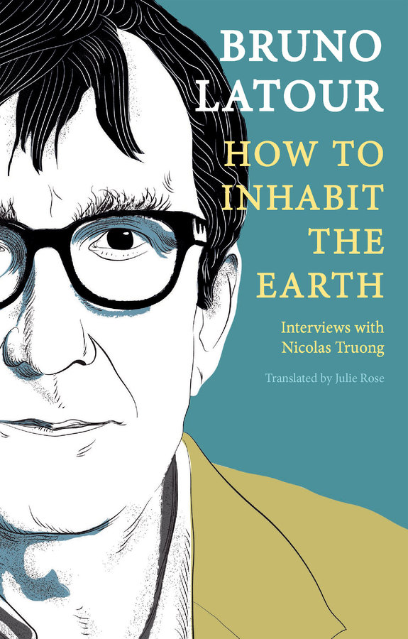 How to Inhabit the Earth