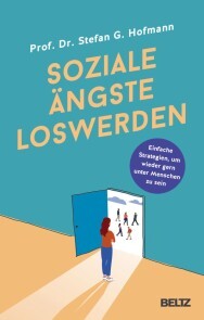 Soziale Ängste loswerden