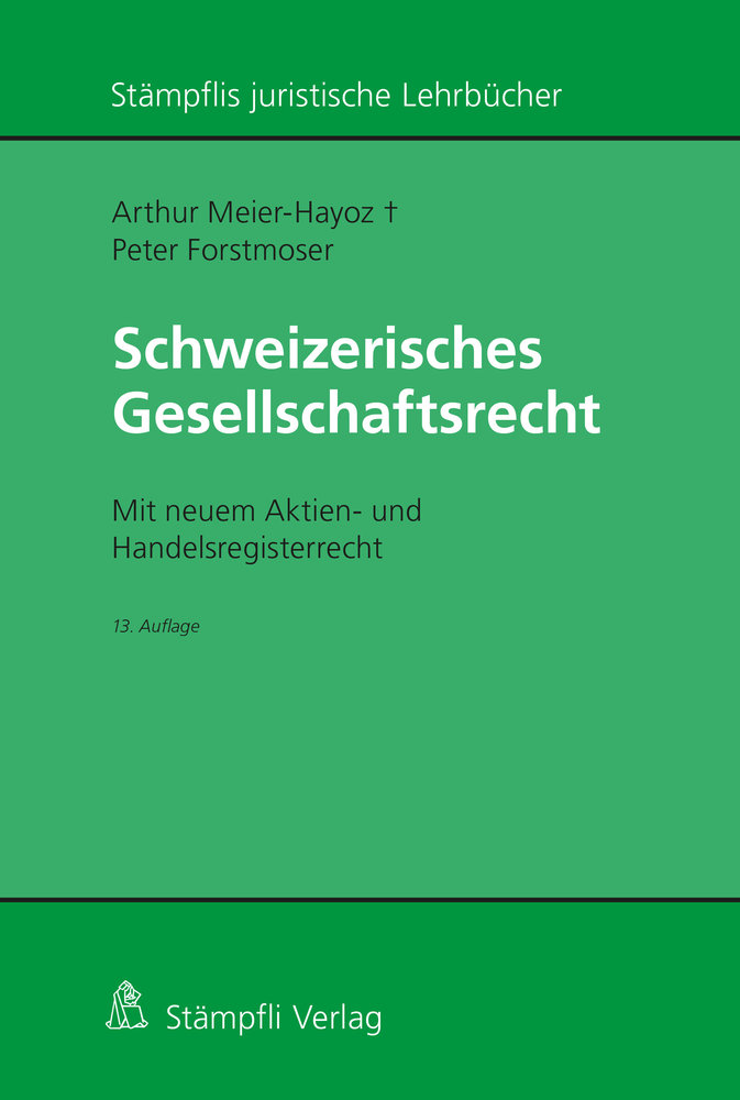 Schweizerisches Gesellschaftsrecht