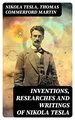 Inventions, Researches and Writings of Nikola Tesla