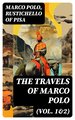 The Travels of Marco Polo (Vol. 1&2)