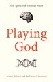 Playing God