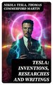 TESLA: Inventions, Researches and Writings