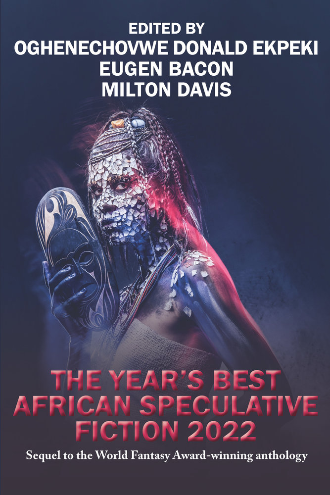 The Year´s Best African Speculative Fiction (2022)