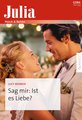 Sag mir: Ist es Liebe?