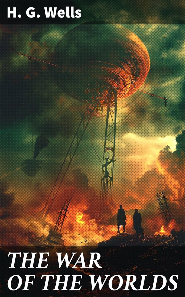 THE WAR OF THE WORLDS