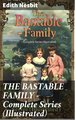 THE BASTABLE FAMILY - Complete Series (Illustrated)