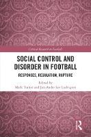 Social Control and Disorder in Football