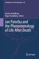 Jan PatoÄka and the Phenomenology of Life After Death