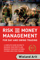 Risk and Money Management for Day and Swing Trading