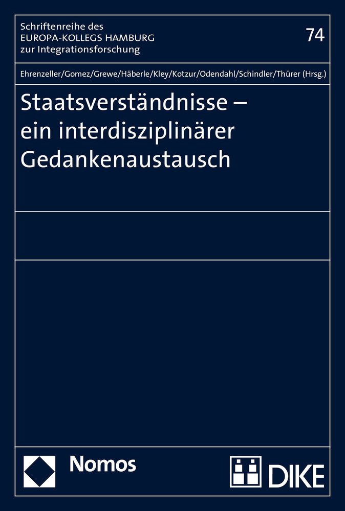 Staatsverständnisse - ein interdisziplinärer Gedankenaustausch