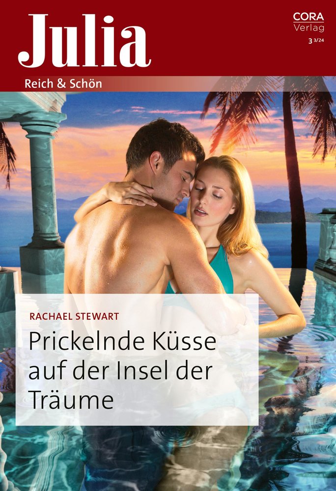 Prickelnde Küsse auf der Insel der Träume