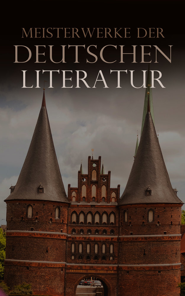 Meisterwerke der deutschen Literatur