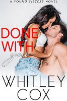 Done with You (Young Sisters, #4)