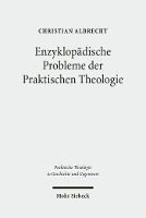 Enzyklopädische Probleme der Praktischen Theologie