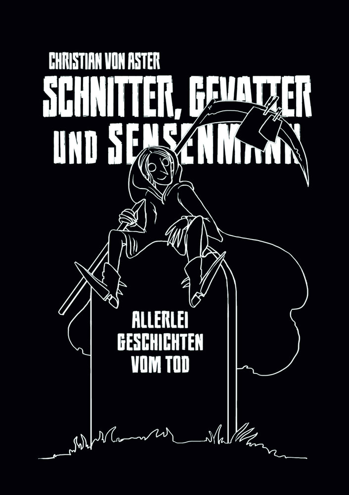 Schnitter, Gevatter und Sensenmann