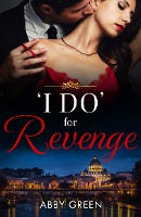 'I Do' For Revenge