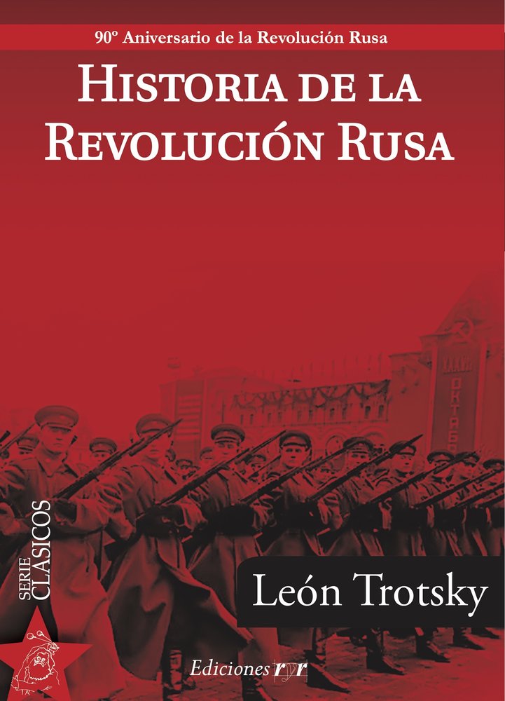 Historia de la Revolución Rusa