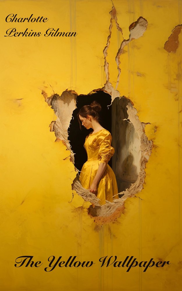 The Yellow Wallpaper