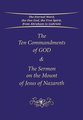 The Ten Commandments of God & The Sermon on the Mount of Jesus of Nazareth