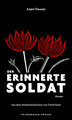 Der erinnerte Soldat