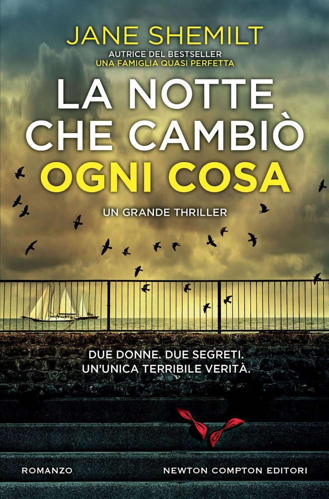 La notte che cambiò ogni cosa