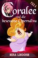 Coralee und die besessene Operndiva