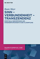 Sinn - Verbundenheit - Transzendenz