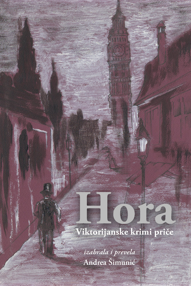 Hora - Viktorijanske krimi priÄe